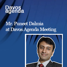 Mr Puneet Dalmia at Davos agenda meeting